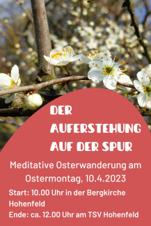 Meditative Osterwanderung am Ostermontag