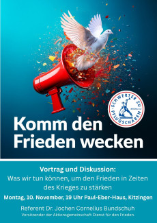 Komm den Frieden wecken - Vortrag am 10.11.2025