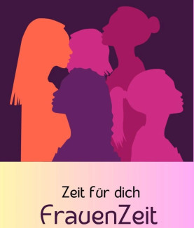 FrauenZeit Zeit für dich